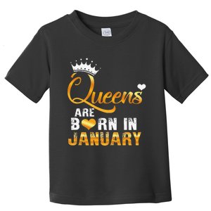 Queens are born in January Wo's Birthday Toddler T-Shirt