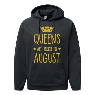 Queens Are Born In August August Birthday Performance Fleece Hoodie