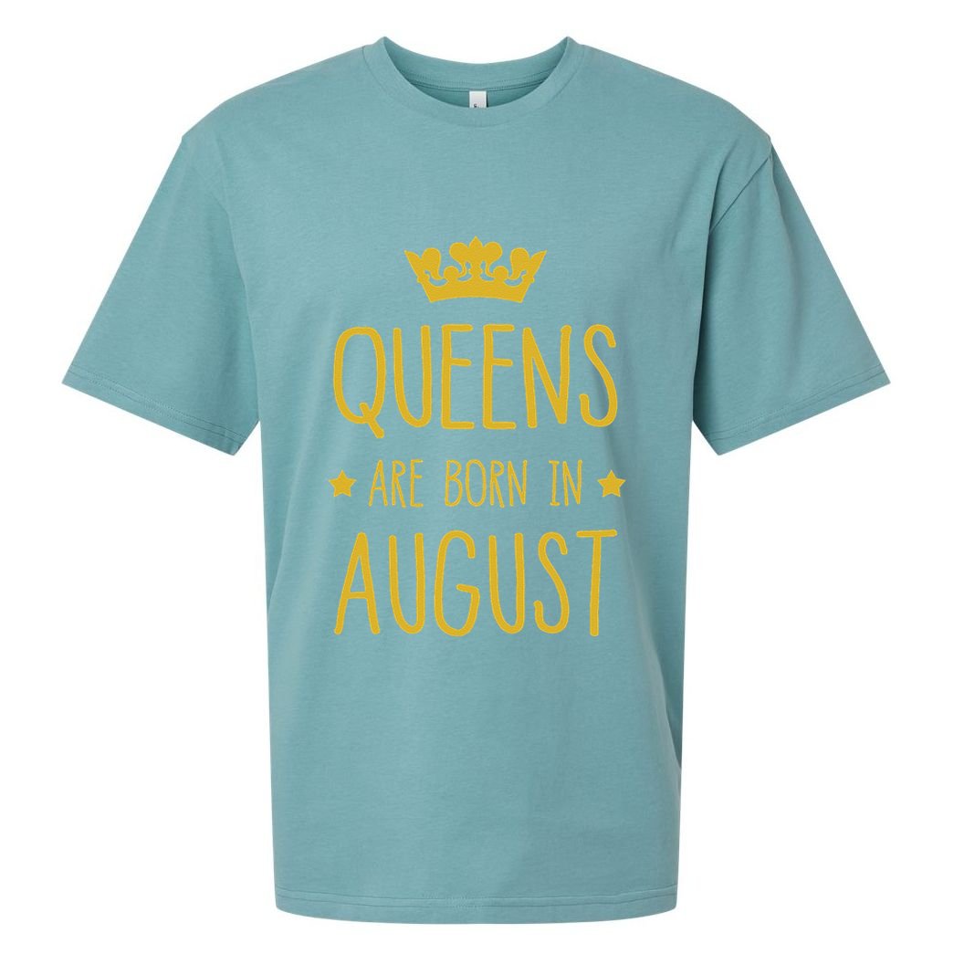 Queens Are Born In August August Birthday Sueded Cloud Jersey T-Shirt