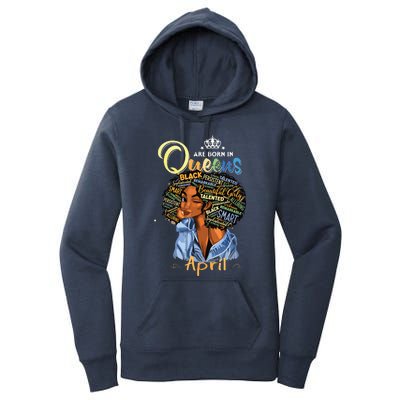 Queens Are Born In April Black Girl Aries Taurus Birthday Women's Pullover Hoodie