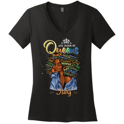 Queens Are Born In July Black Cancer Leo Birthday Gift Women's V-Neck T-Shirt