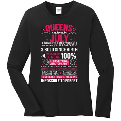 Queens Are Born in July Ladies Long Sleeve Shirt