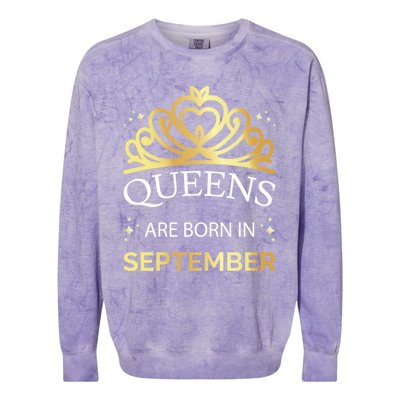 Queens Are Born In September Virgo Libra Birthday Gift Colorblast Crewneck Sweatshirt