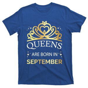 Queens Are Born In September Virgo Libra Birthday Gift T-Shirt