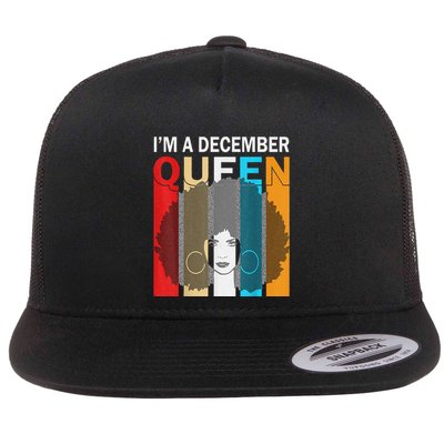 Queens Are Born In December I'm A December Queen Flatbill Hat