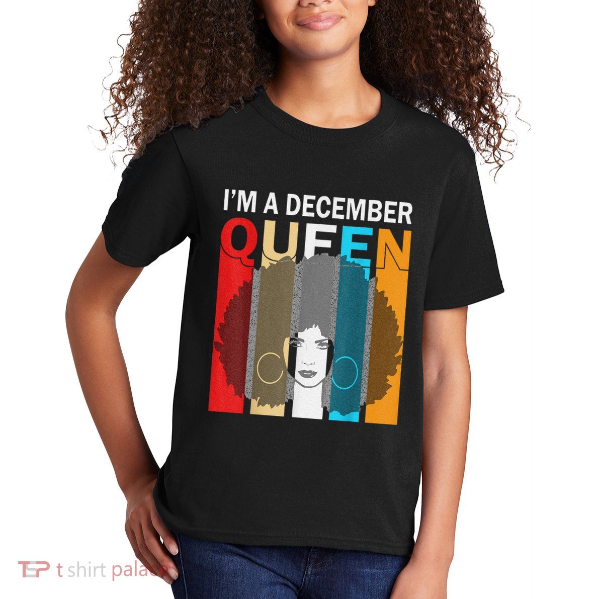 Queens Are Born In December I'm A December Queen Kids T-Shirt