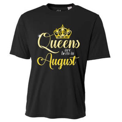 Queens Are Born In August Woman Birthday Date Month Cooling Performance Crew T-Shirt