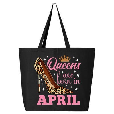 Queens are Born in April Funny April Birthday 25L Jumbo Tote