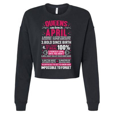Queens Are Born In April Gift Cropped Pullover Crew