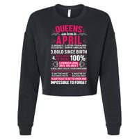Queens Are Born In April Gift Cropped Pullover Crew