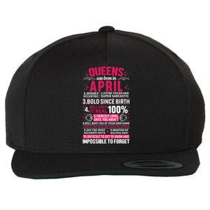 Queens Are Born In April Gift Wool Snapback Cap