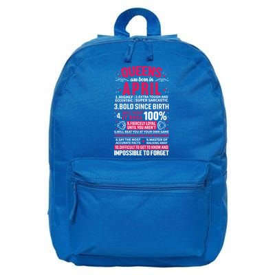 Queens Are Born In April Gift 16 in Basic Backpack