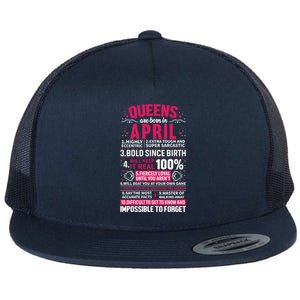 Queens Are Born In April Gift Flat Bill Trucker Hat