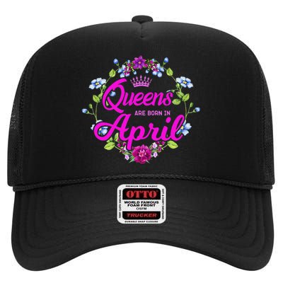 Queens are Born in April Birthday Gift for Wo High Crown Mesh Back Trucker Hat