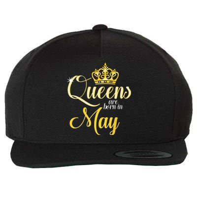 Queens Are Born In May Women Birthday Month Date Wool Snapback Cap