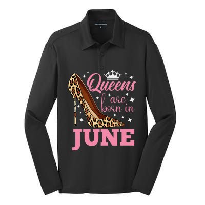 Queens are Born in June Funny June Birthday Silk Touch Performance Long Sleeve Polo