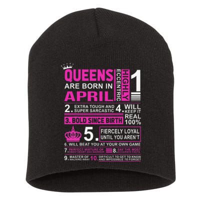 Queens Are Born In April Birthday Short Acrylic Beanie