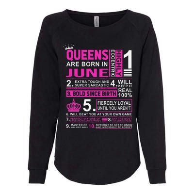 Queens Are Born In June Birthday Womens California Wash Sweatshirt