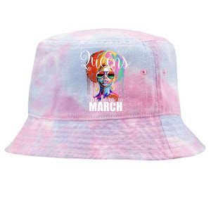 Queens Are Born In March Birthday Gift Tie-Dyed Bucket Hat