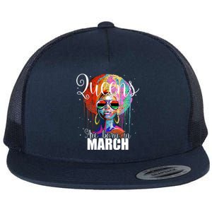 Queens Are Born In March Birthday Gift Flat Bill Trucker Hat