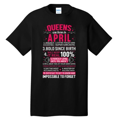 Queens Are Born in April Tall T-Shirt