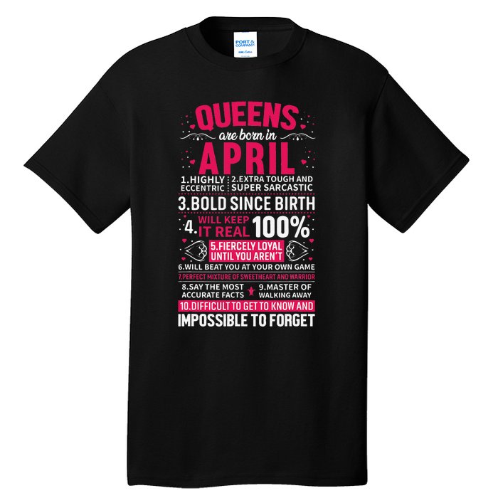 Queens Are Born in April Tall T-Shirt