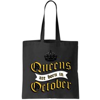 Queens Are Born In October Bag