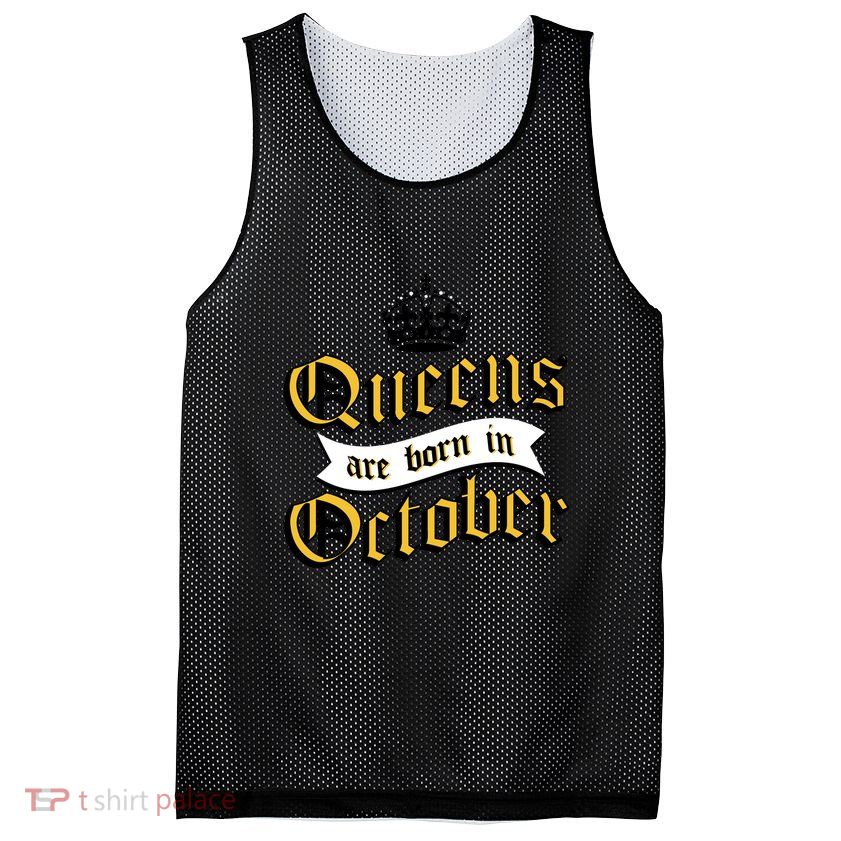 Queens Are Born In October Mesh Reversible Basketball Jersey Tank