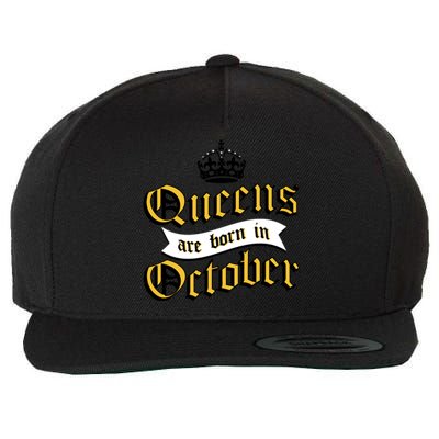 Queens Are Born In October Wool Snapback Cap