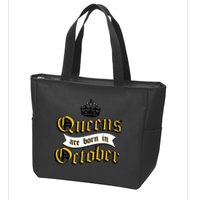 Queens Are Born In October Zip Tote Bag