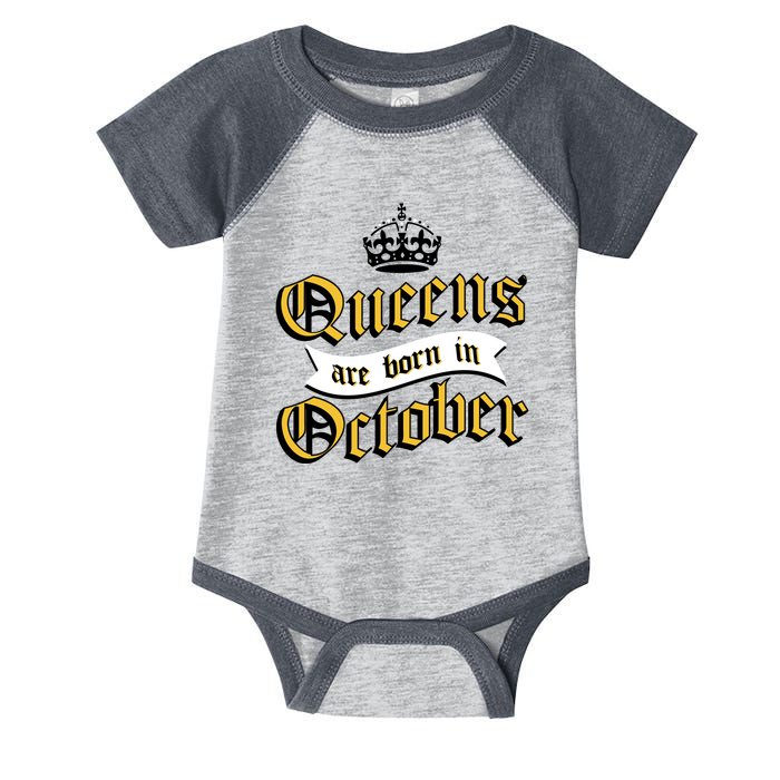 Queens Are Born In October Infant Baby Jersey Bodysuit