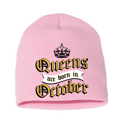 Queens Are Born In October Short Acrylic Beanie