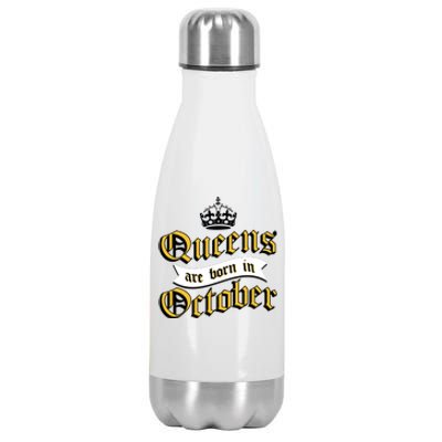 Queens Are Born In October Stainless Steel Insulated Water Bottle