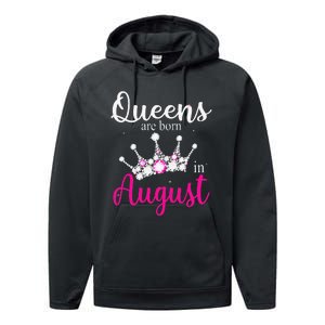 Queens Are Born In August Pink Crown Birthday Gifts Performance Fleece Hoodie