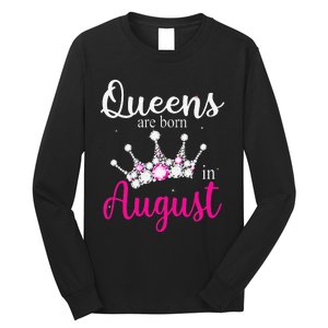 Queens Are Born In August Pink Crown Birthday Gifts Long Sleeve Shirt