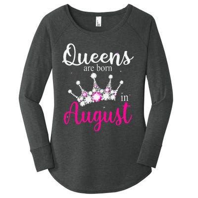 Queens Are Born In August Pink Crown Birthday Gifts Women's Perfect Tri Tunic Long Sleeve Shirt