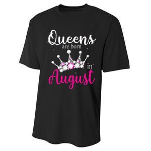 Queens Are Born In August Pink Crown Birthday Gifts Performance Sprint T-Shirt