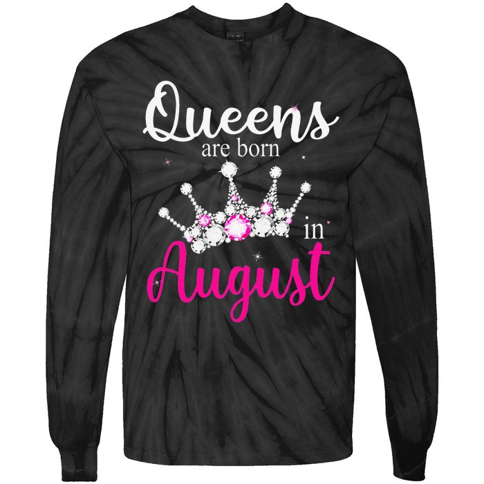 Queens Are Born In August Pink Crown Birthday Gifts Tie-Dye Long Sleeve Shirt