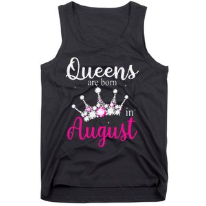 Queens Are Born In August Pink Crown Birthday Gifts Tank Top