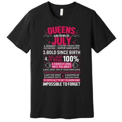 Queens Are Born in July Premium T-Shirt