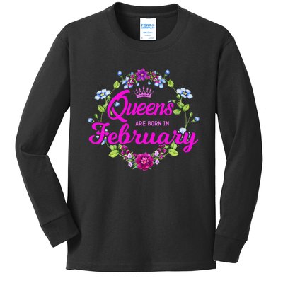 Queens are Born in February Birthday Gift for Wo Kids Long Sleeve Shirt