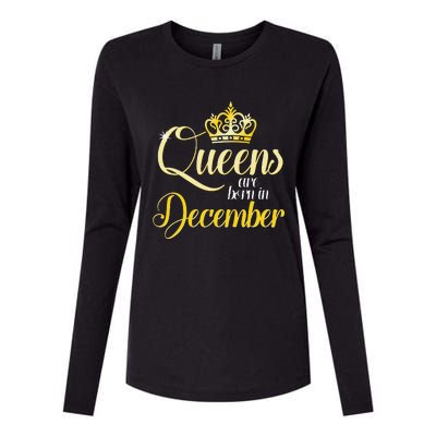 Queens Are Born In December Birthday Wo Month Gift Womens Cotton Relaxed Long Sleeve T-Shirt