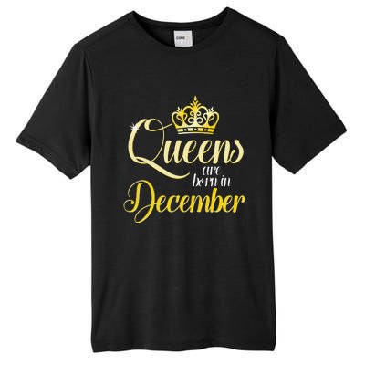 Queens Are Born In December Birthday Wo Month Gift Tall Fusion ChromaSoft Performance T-Shirt