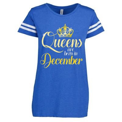 Queens Are Born In December Birthday Wo Month Gift Enza Ladies Jersey Football T-Shirt