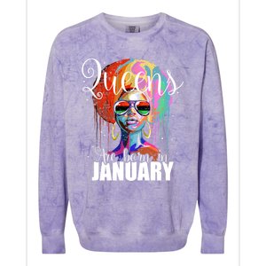 Queens Are Born In January Birthday Gift Funny Gift Colorblast Crewneck Sweatshirt