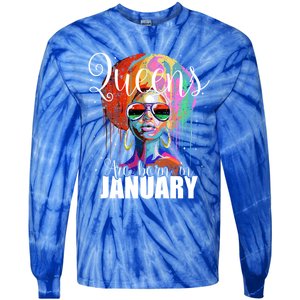 Queens Are Born In January Birthday Gift Funny Gift Tie-Dye Long Sleeve Shirt