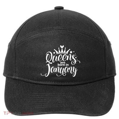 Queens Are Born In January Birthday 7-Panel Snapback Hat