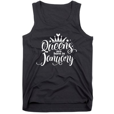 Queens Are Born In January Birthday Tank Top