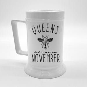 Queens Are Born In November Beer Stein