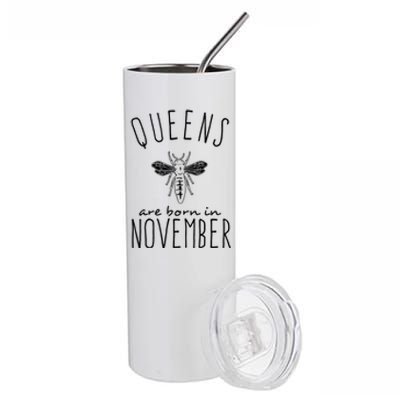 Queens Are Born In November Stainless Steel Tumbler